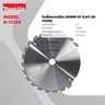 ใบเลื่อยวงเดือน 255MM 10"X24T (B-17239)